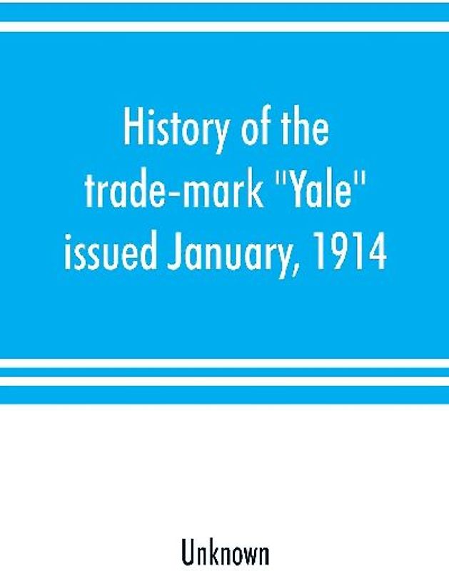 History of the trade-mark "Yale"