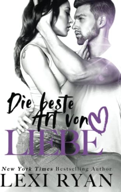 Die beste Art von Liebe (Die Jungs von Jackson Harbor, Band 6)