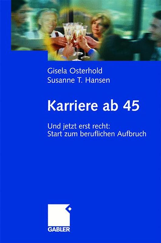Karriere ab 45