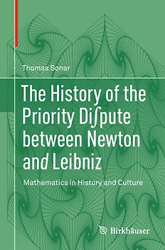 The History of the Priority Di∫pute between Newton and Leibniz