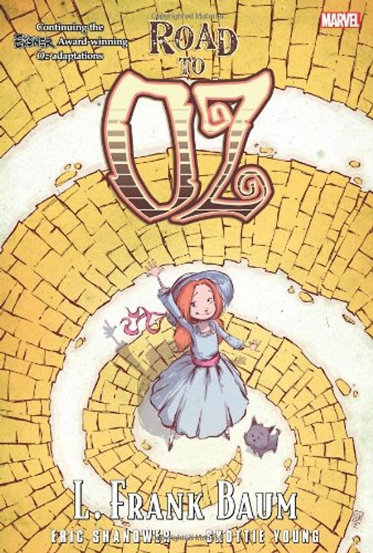 Oz: Road to Oz (Marvel Classics) - Shanower, Eric