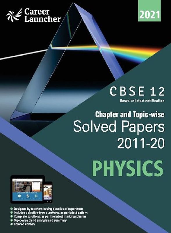 CBSE Class XII 2021 - Chapter and Topic-wise Solved Papers 2011-2020