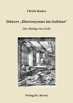 Dürers "Hieronymus im Gehäus"
