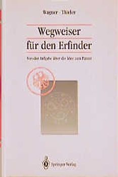 Wegweiser für den Erfinder