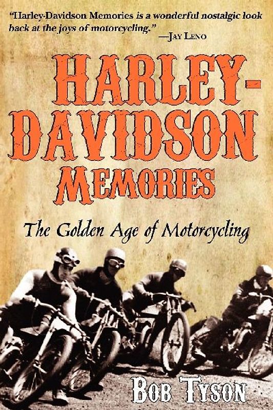 Harley-Davidson Memories