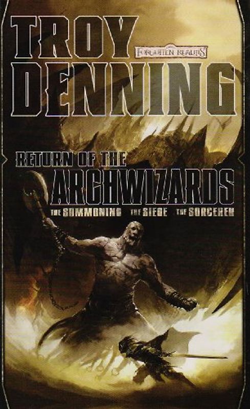 Return of the Archwizards: A Forgotten Realms Omnibus (The Return of the Archwizards) - Troy Denning