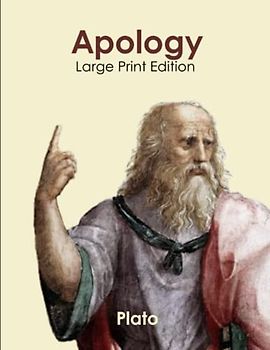 Apology: Large Print Edition