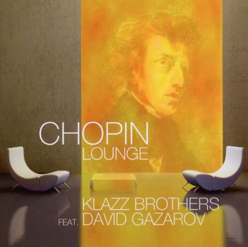 Klazz Brothers - Chopin Lounge