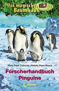 Das magische Baumhaus – Forscherhandbuch Pinguine