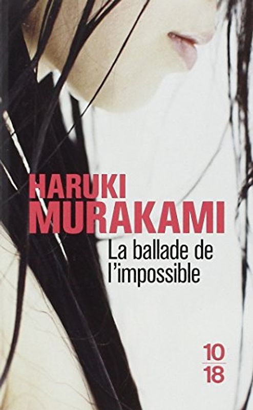 La ballade de l'impossible - Murakami, Haruki