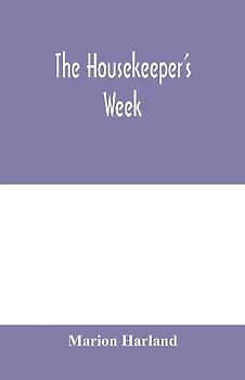 The housekeeper's week