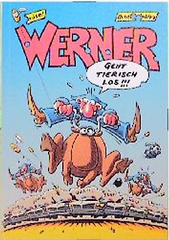 Werner - Geht tierisch los!