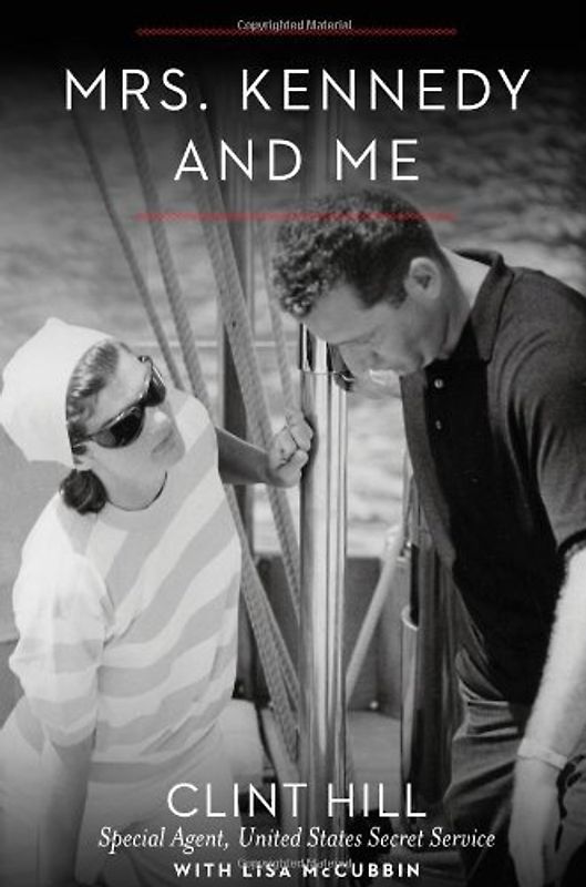 Mrs. Kennedy and Me: An Intimate Memoir