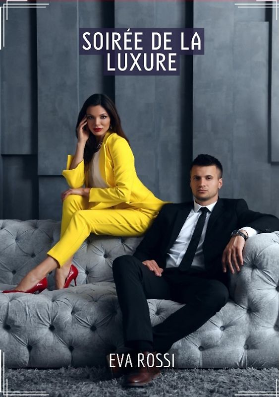 Soirée de la Luxure