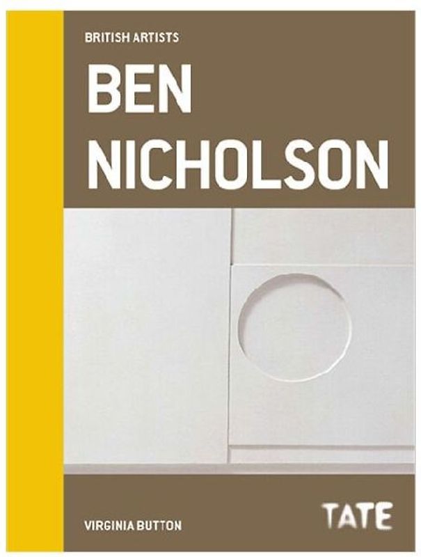 British Artists: Ben Nicholson