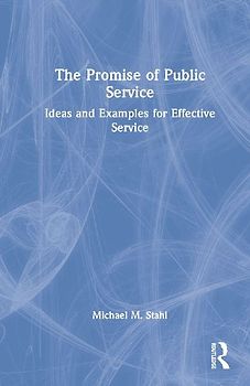 The Promise of Public Service