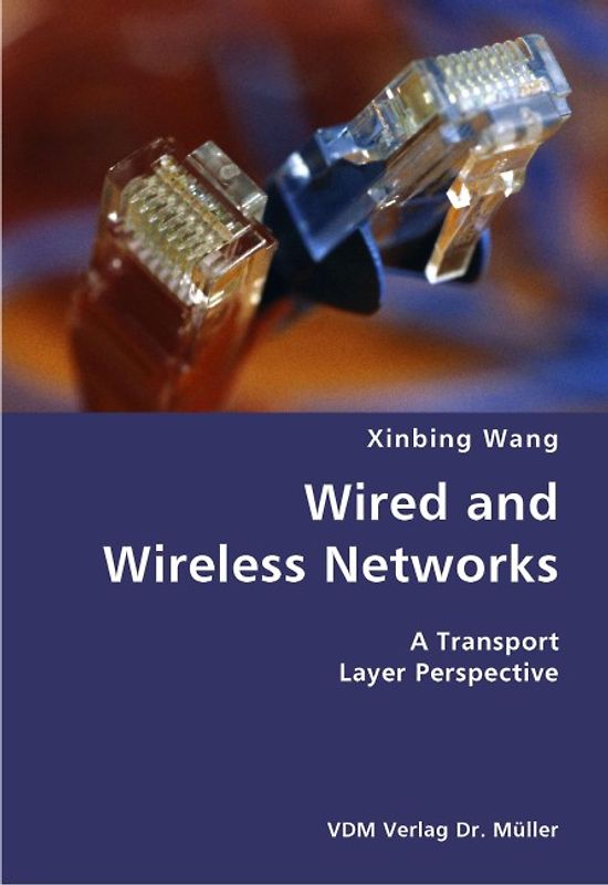 Wired and Wireless Networks