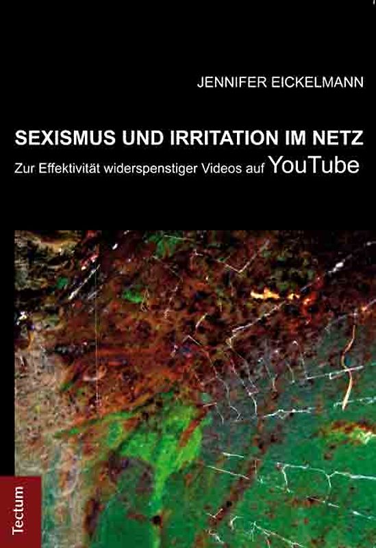 Sexismus und Irritation im Netz