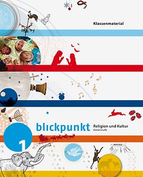 Blickpunkt 1 - Religion und Kultur / Klassenmaterial