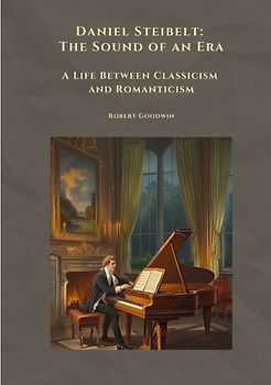 Daniel Steibelt: The Sound of an Era