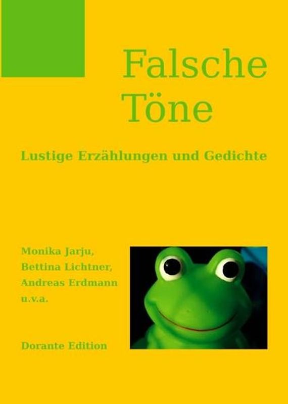 Falsche Töne. Lustige Erzählungen und Gedichte.