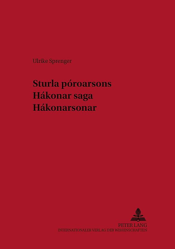 Sturla Þórðarsons «Hákonar saga Hákonarsonar»