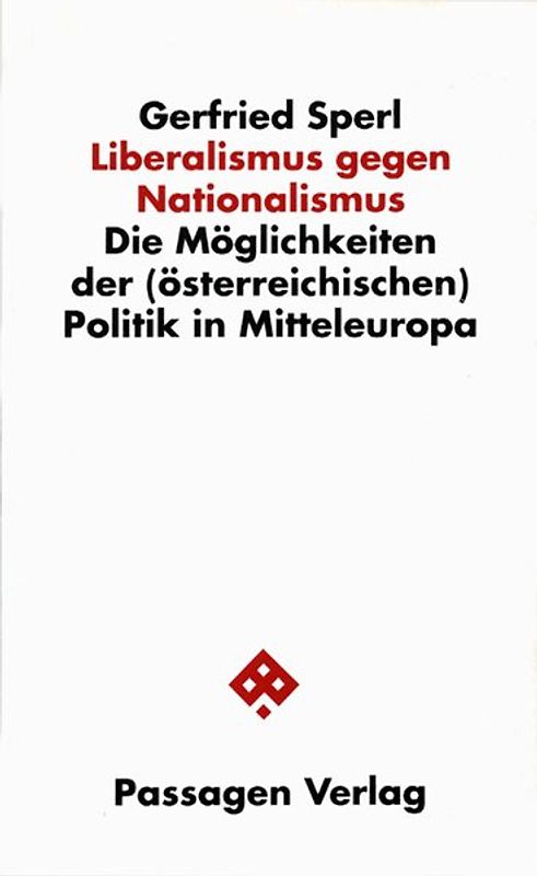 Liberalismus gegen Nationalismus