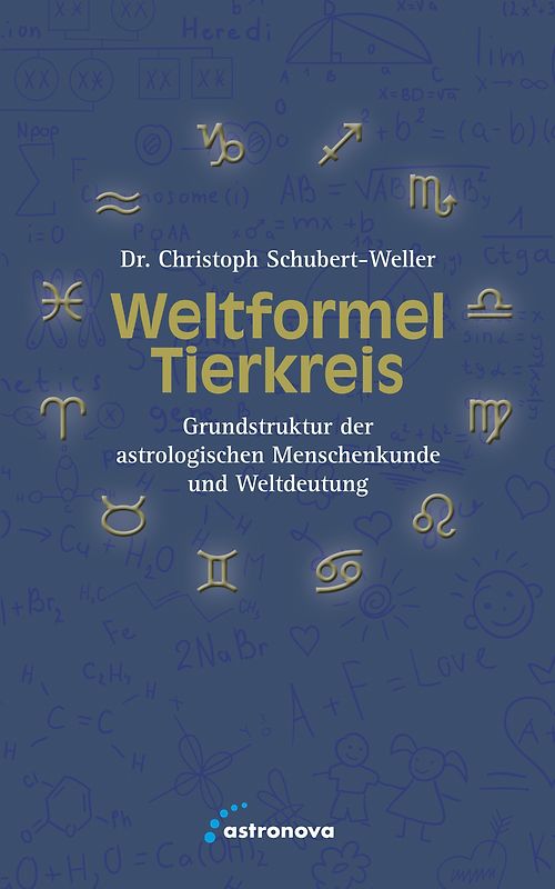 Weltformel Tierkreis