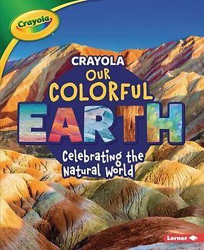 Crayola (R) Our Colorful Earth