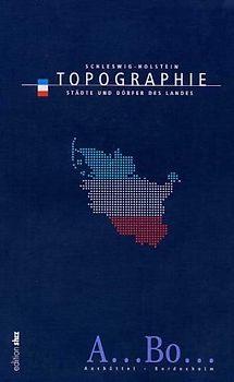 Topographie Schleswig-Holstein Band 1