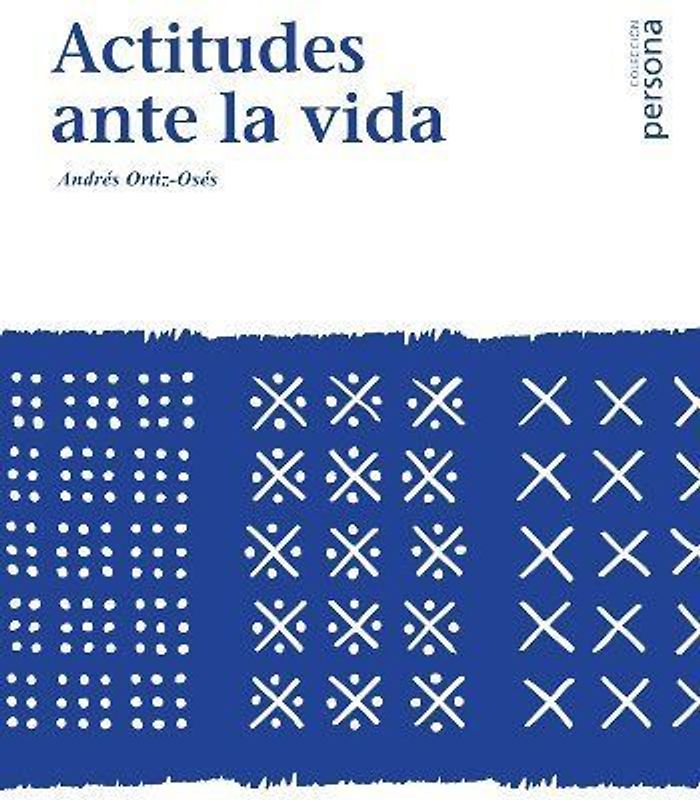 Actitudes ante la vida