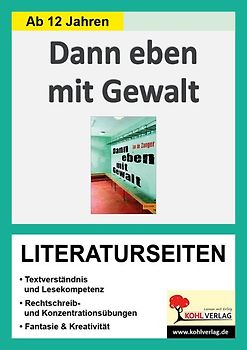 Dann eben mit Gewalt - Literaturseiten