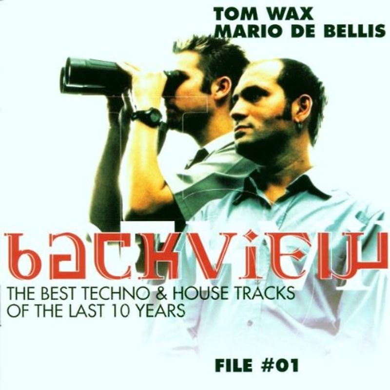 Tom & de Bellis,Mario (Mixed By) Various/Wax - Backview File 1