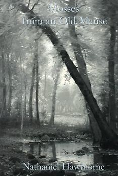 Mosses from an Old Manse