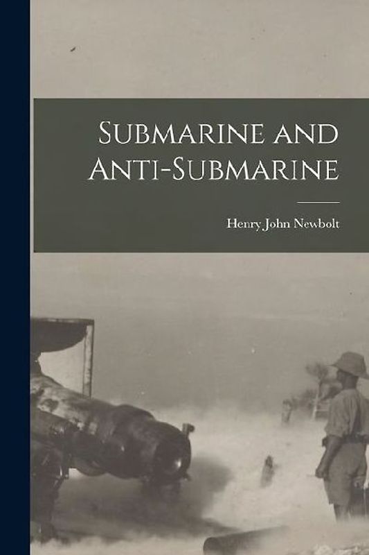 Submarine and Anti-Submarine