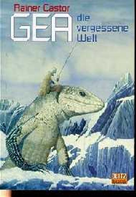 Gea, die vergessene Welt