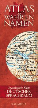 Atlas der Wahren Namen - Deutscher Sprachraum