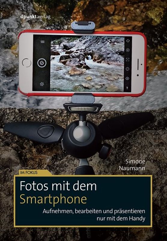 Fotografie mit dem Smartphone