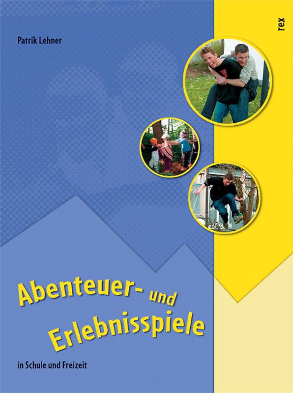 Abenteuer- und Erlebnisspiele