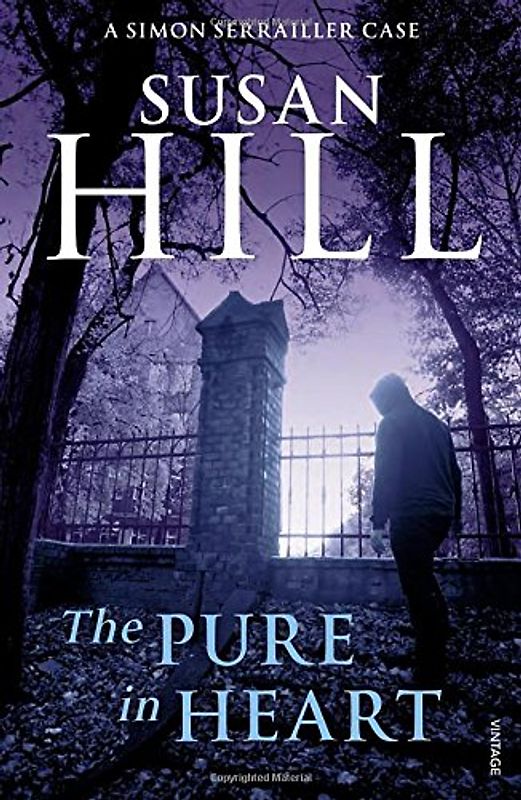 The Pure in Heart (Simon Serrailler 2) - Susan Hill