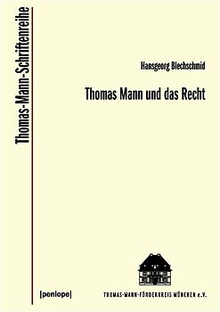 Thomas Mann und das Recht
