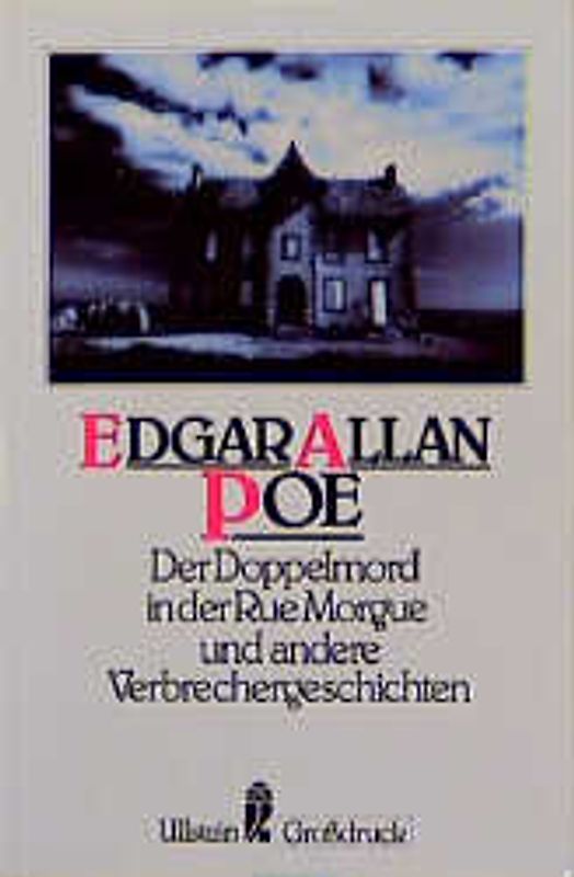 Der Doppelmord in der Rue Morgue und andere Verbechergeschichten