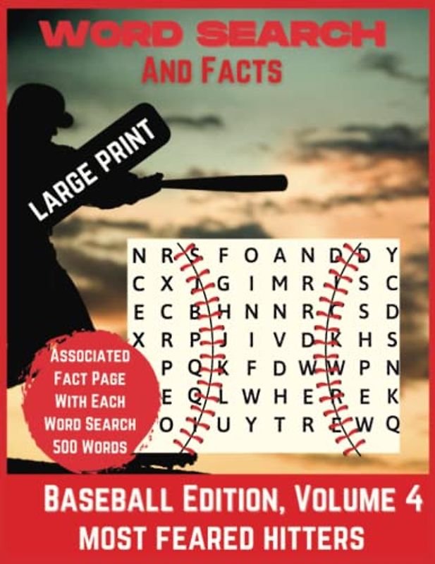 Word Search and Facts, Volume 4: Most Feared Hitters, Large Print, 500 Words, 50 Puzzles with Associated Fact Page