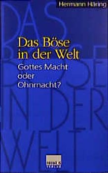 Das Böse in der Welt