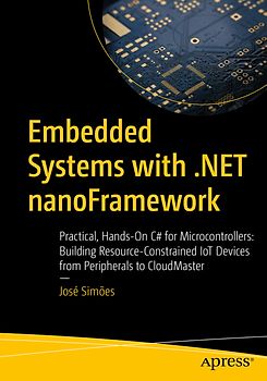Embedded Systems with .NET nanoFramework