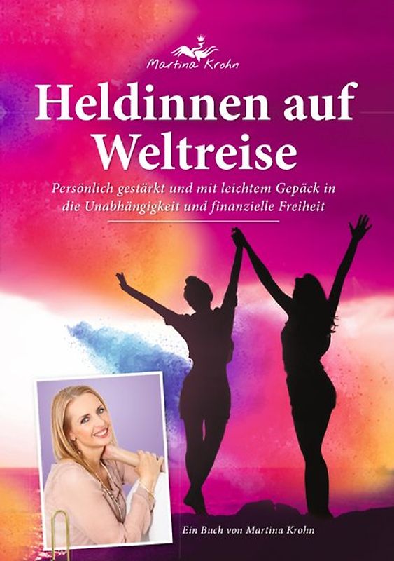 Heldinnen auf Weltreise