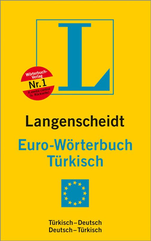 Langenscheidt Euro-Wörterbuch Türkisch. Türkisch-Deutsch/Deutsch-Türkisch