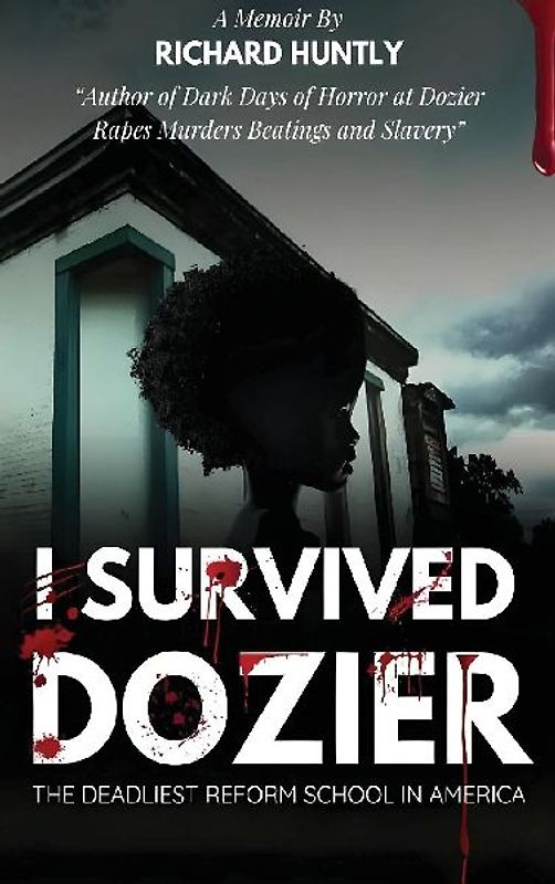 I Survived Dozier