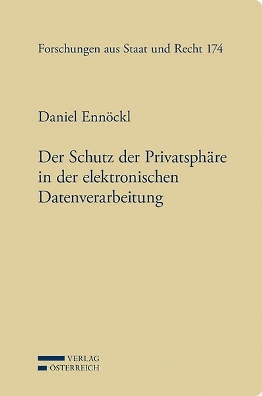 Der Schutz der Privatsphäre in der elektronischen Datenverarbeitung