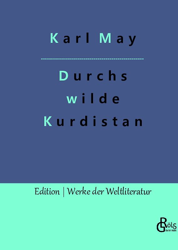 Durchs wilde Kurdistan